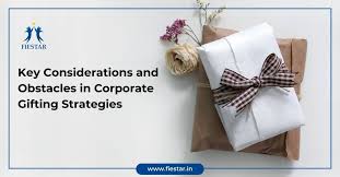 Key Considerations When Planning for Corporate Gifting