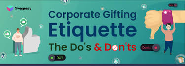 CORPORATE GIFTING ETIQUETTE: DOS AND DON’TS FOR SUCCESSFUL BUSINESS RELATIONSHIPS