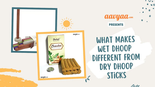 Understanding the Difference Between Wet Dhoop and Dry Dhoop: A Divine Aroma Exploration